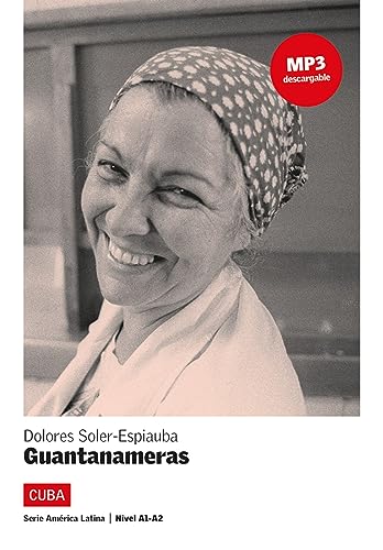 Guantanameras: Cuba. Spanische Lektüre für das 3. Lernjahr. Lektüre mit Audio-Online (América Latina) von Klett
